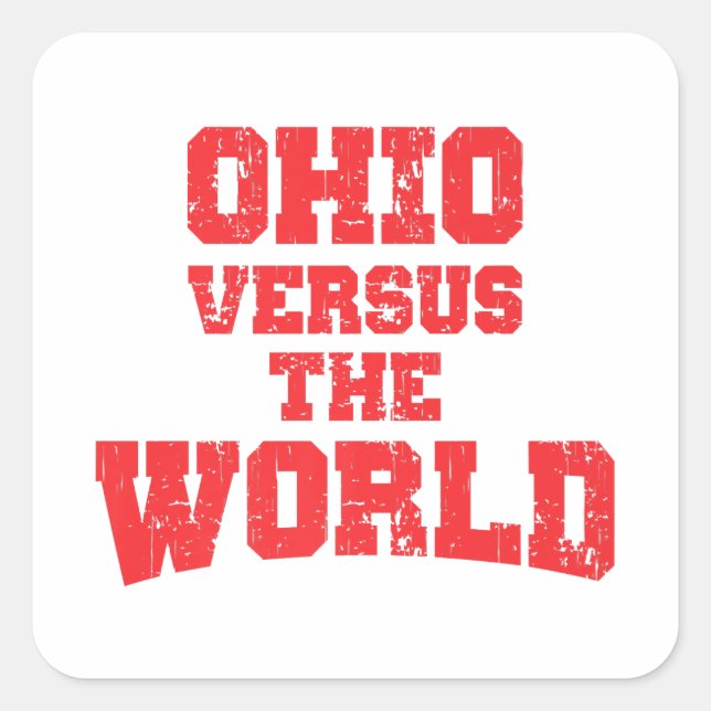 OHIO VERSUS THE WORLD SQUARE STICKER (Front)