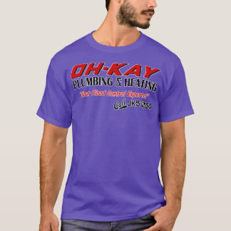 OHKAY Plumbing Heating T-Shirt