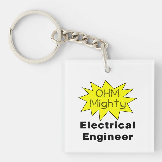 Ohm Mighty Electrical Engineer Key Ring (Front)