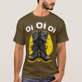 Oi Oi Oi Punk Rock Combat Boots Skinhead Music Oi T-Shirt