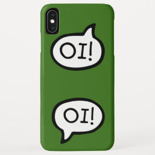 OI! Portuguese Language Greeting, Speech Bubble iPhone XS Max Case