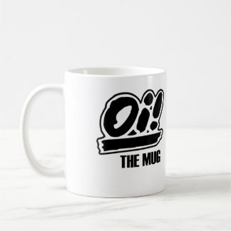 Oi! The Mug