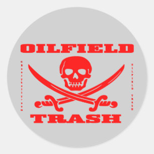 Oil Field Trash Hard Hat Sticker,Oil,Gas,Oilman Classic Round Sticker
