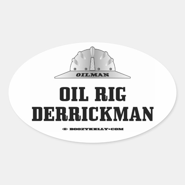 Oil Rig,Derrickman,Drilling,Derrick,Oil Field,Gas Oval Sticker (Front)