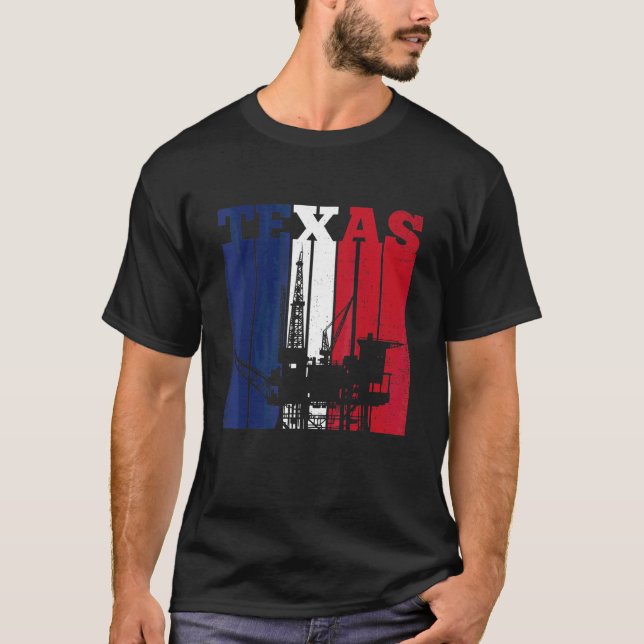 Oil Rig Texas Us Flag Oilfield Worker Rig Drilling T-Shirt (Front)