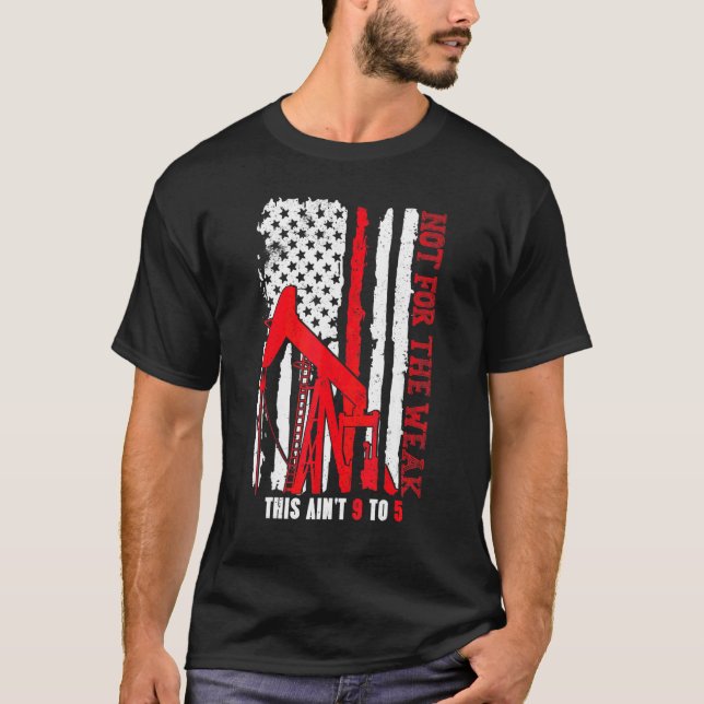 Oil Rig Us Flag Oilfield Industry Oilman T-Shirt (Front)