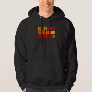 Oil Rig Worker Quote Oilfield Life Saying Hoodie