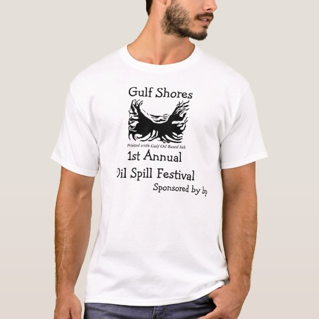oil spill festival shirt (Front)