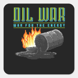 Oil War Square Sticker