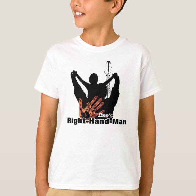 OILFIELD- Dad's Right Hand Man T-Shirt (Front)