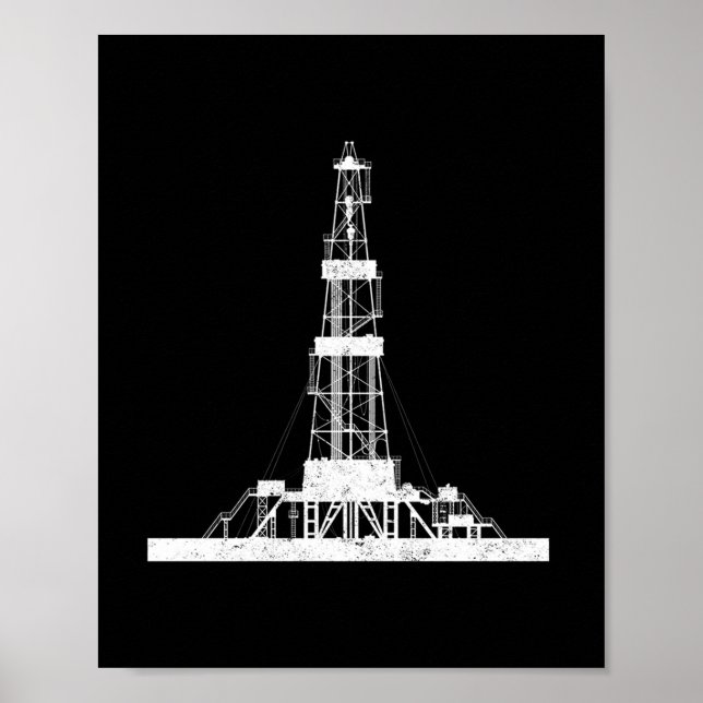Oilfield Driller Drilling Rig Poster (Front)