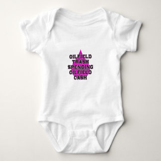 Oilfield Trash Spending Oilfield Cash Baby Bodysuit