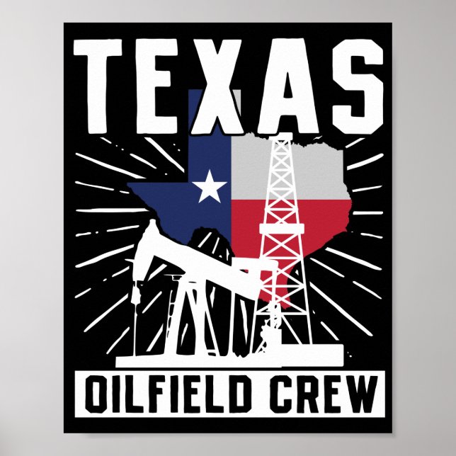 Oilfield Worker Roughneck Texas Oilfield Crew Poster (Front)