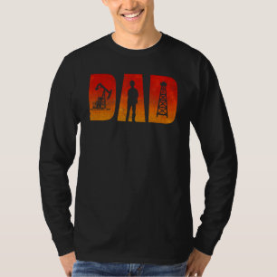 Oilfield Workers Gifts Oil Rig Roughneck Oilfield T-Shirt