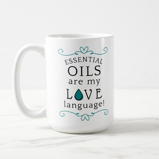 Oils Are My Love Language Coffee Mug Teal/green (Left)