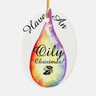 Oily Christmas! Ornament