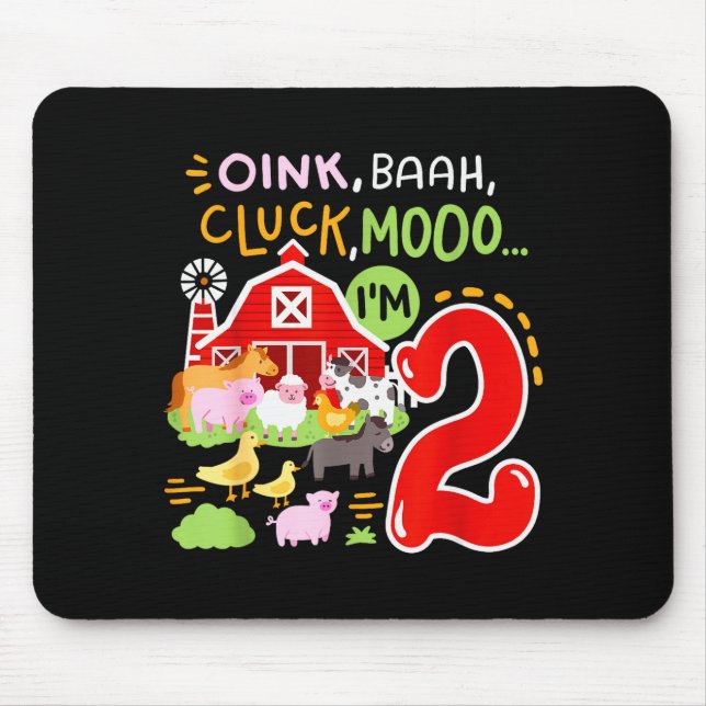 Oink Baa Moo I'm 2 Farm Animals 2nd Birthday Two Y Mouse Pad (Front)