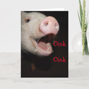 Oink means I love you , Pig Mother's Day Card