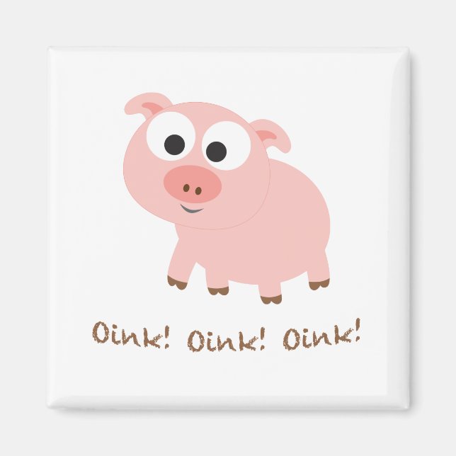 Oink! Oink! Oink! Magnet (Front)