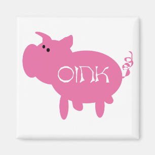 Oink Pink Pig Tshirts and Gifts Magnet