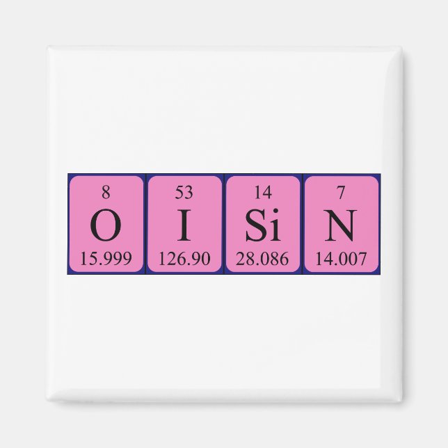 Oisin periodic table name magnet (Front)