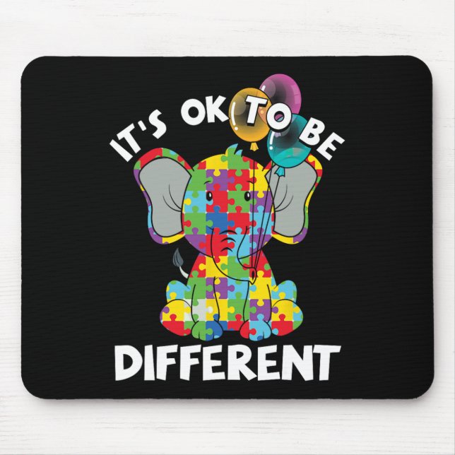 Ok Be Different Autistic Elephant Bylloons Autism  Mouse Pad (Front)