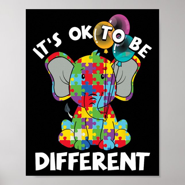 Ok Be Different Autistic Elephant Bylloons Autism  Poster (Front)