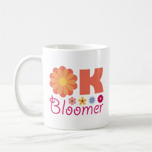 Ok Bloomer Coffee Mug