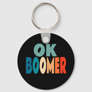 Ok Boomer Key Ring