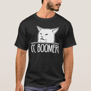 OK Boomer  Meme Cat   Saying Sarcastic  Meme T-Shirt