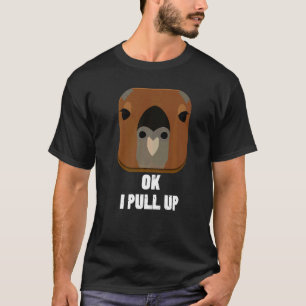 Ok I Pull Up Capybara T-Shirt