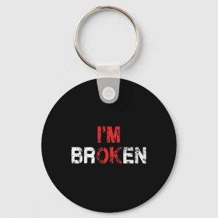 Ok I'm Broken Invisible Illness Mental Health Awar Key Ring