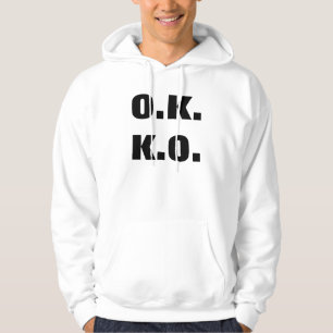 OK KO, KO not OK Hoodie