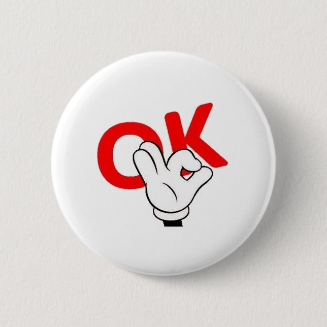 ok man yes man work funny 6 cm round badge (Front)