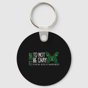 Ok Not To Be Ok Mental Health Awareness Butterfly  Key Ring