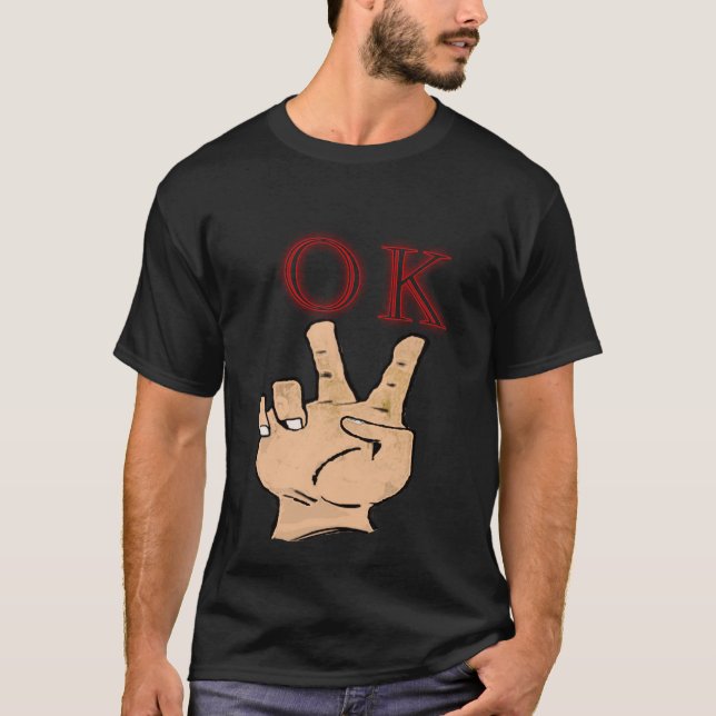 ok T-Shirt (Front)