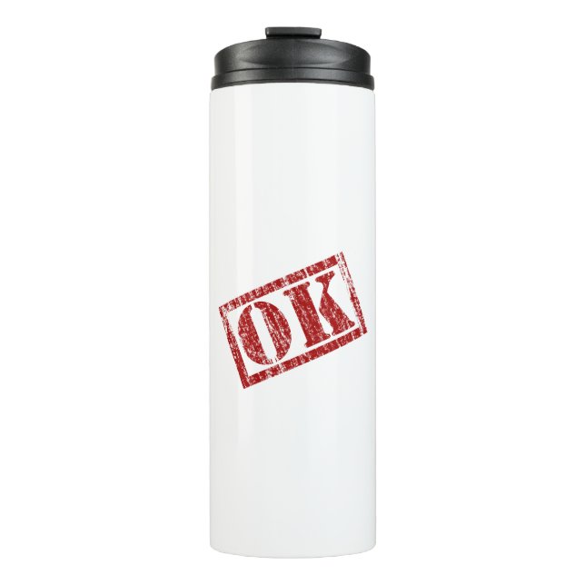OK Written Thermal Tumbler (Front)