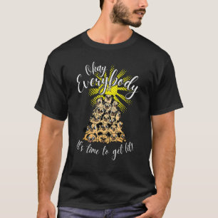 Okay Everybody It's Time To Get Lit - Pug Christma T-Shirt