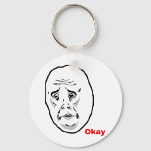 Okay Guy Rage Face Meme Key Ring