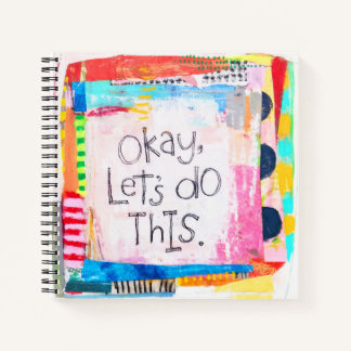 Okay, Let's Do This Notebook