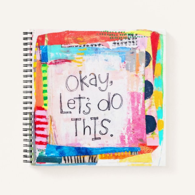 Okay, Let's Do This Notebook (Front)