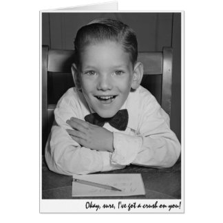 "Okay, sure, I've got a crush on you!"