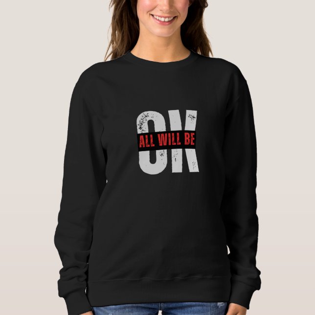 Okay Sweatshirt (Front)