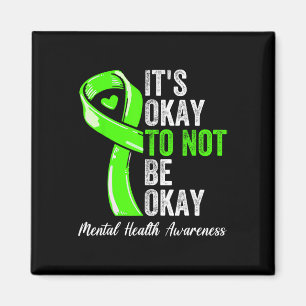 Okay To Not Be Okay - Mental Health Awareness Ribb Magnet