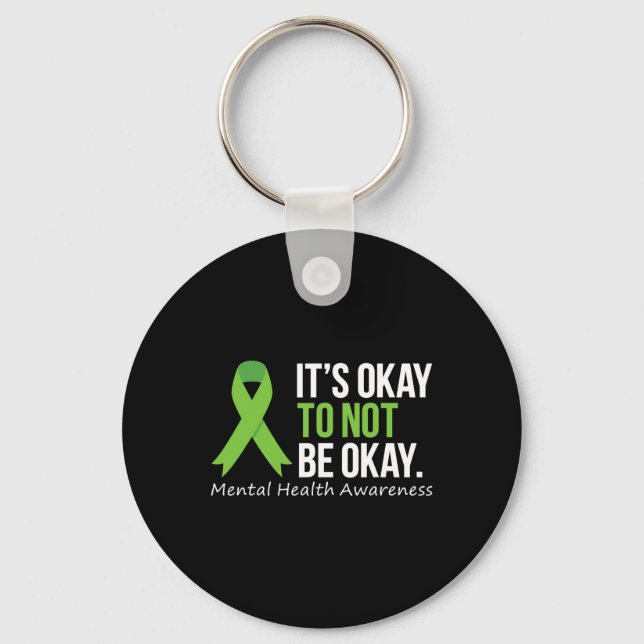 Okay To Not Be Okay Mental Health Awareness Ribbon Key Ring (Front)