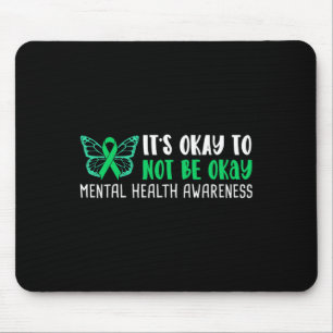 Okay To Not Be Okay Mental Health Awareness Ribbon Mouse Pad