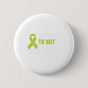 Okay To Not Be Okay Mental Health Ribbon 6 Cm Round Badge