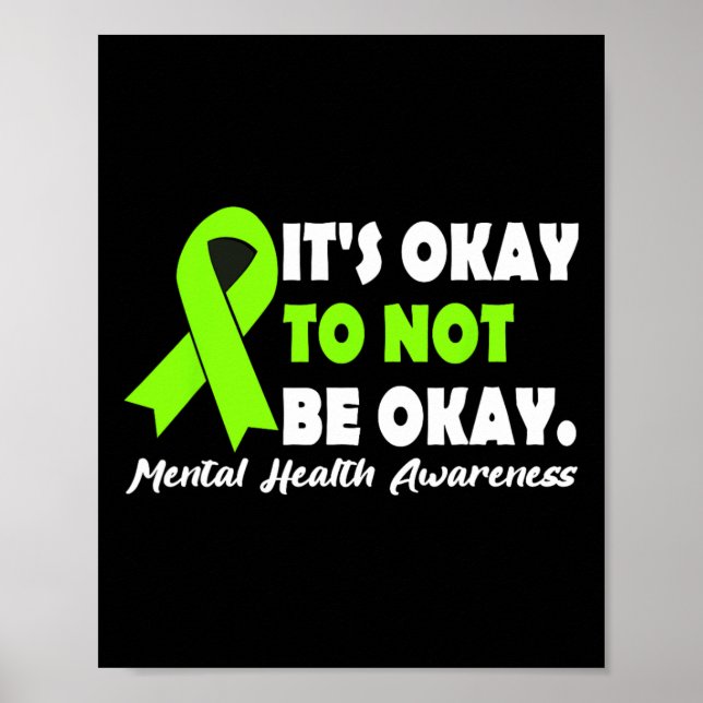 Okay To Not Be Okay Ribbon Mental Health Awareness Poster (Front)