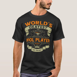 Okayest Pool Player Funny Vintage Label Sarcastic T-Shirt