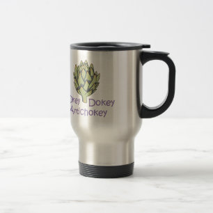 OKEY DOKEY ARTICHOKEY TRAVEL MUG